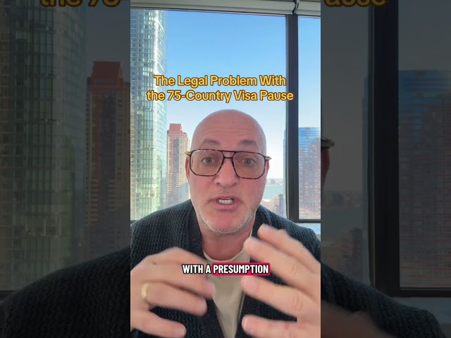 The 75-country immigrant visa pause raises serious legal questions that courts have not fully