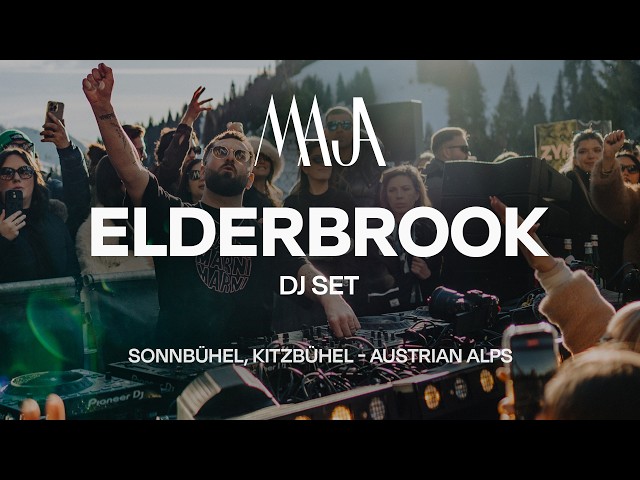 Elderbrook DJ Set at MAJA  - Kitzbuhel, Austria