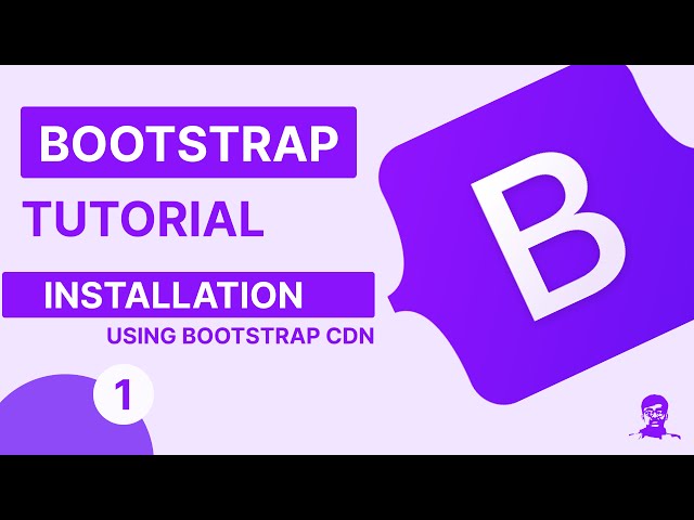 Bootstrap Installation using CDN | Bootstrap Tutorial #1 | Naman Garg