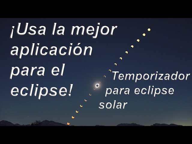 Eclipse solar de 2026: esta aplicación es imprescindible. ¡Fácil de usar!