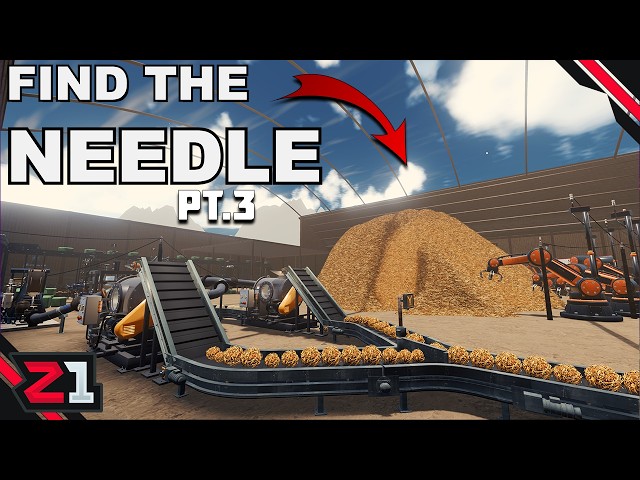 MAXXING Out The Size Of My Factory Just To... Find The Needle