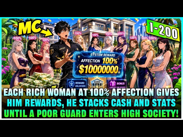 100% Affection = $2 Million Reward, He Conquered Many Women and Rose From Poor Boy to Super-Rich!