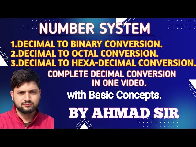 Decimal to Binary, Decimal to Octal and Decimal to Hexa-Decimal Conversion||Number System||
