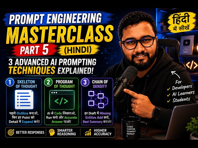 Prompt Engineering Part 5 (Hindi) | 3 Advanced AI Prompting Techniques