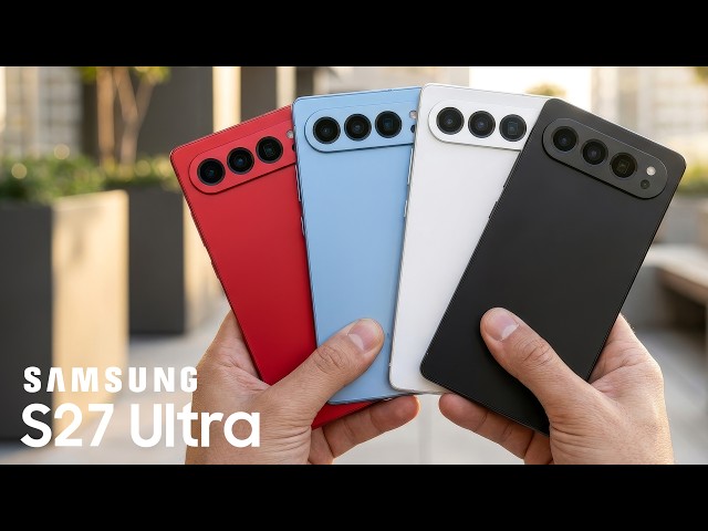 Samsung Galaxy S27 Ultra - First Look!