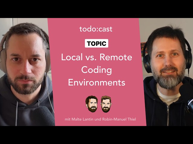 #175: Local vs. Remote Coding Environments