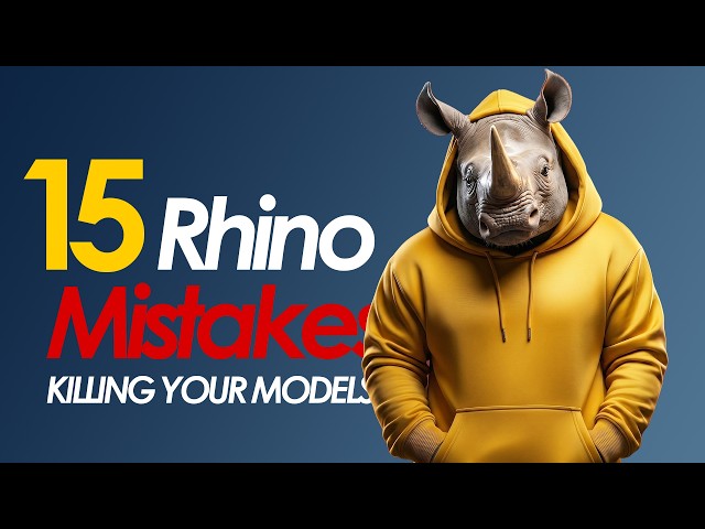 15 Rhino Mistakes That Waste Hours of Your Time