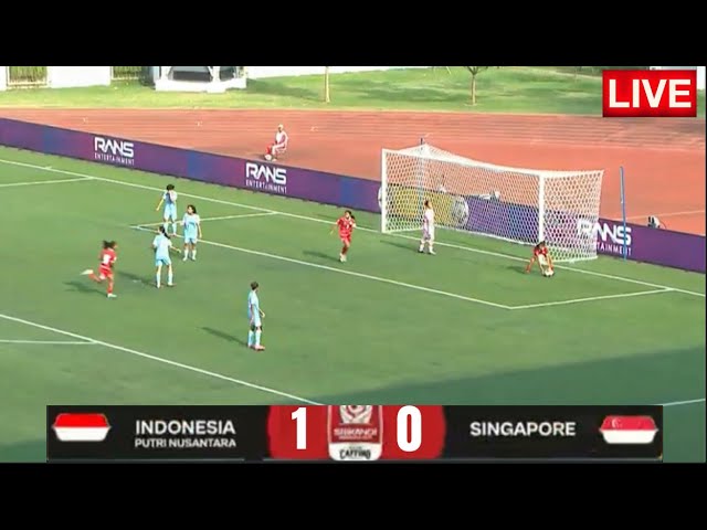 LIVE | TIMNAS INDONESIA 1-0 SINGAPORE | SRIKANDI MERDEKA CUP 2026