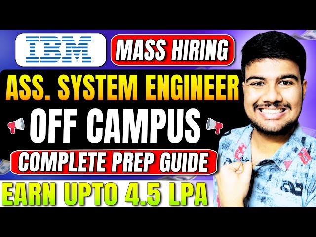 How to Crack IBM Associate System Engineer OFF CAMPUS Drive (Full Guide)