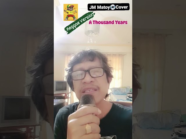 A Thousand Years (Reggae) - JM Matoy #reggaeversion #partymusic #liverecording 