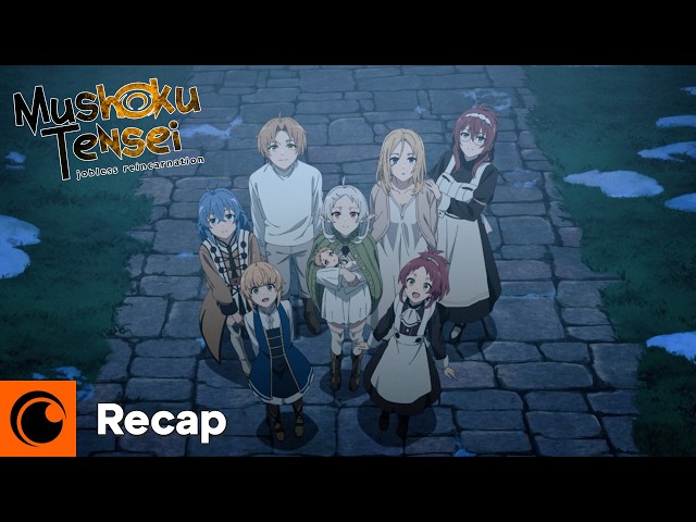 Mushoku Tensei Up Until Now in Less than 6 Minutes
