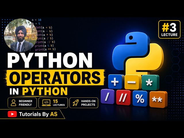 Python Tutorial #3 | Operators in Python | Arithmetic Operators and more | Tutorials by AS