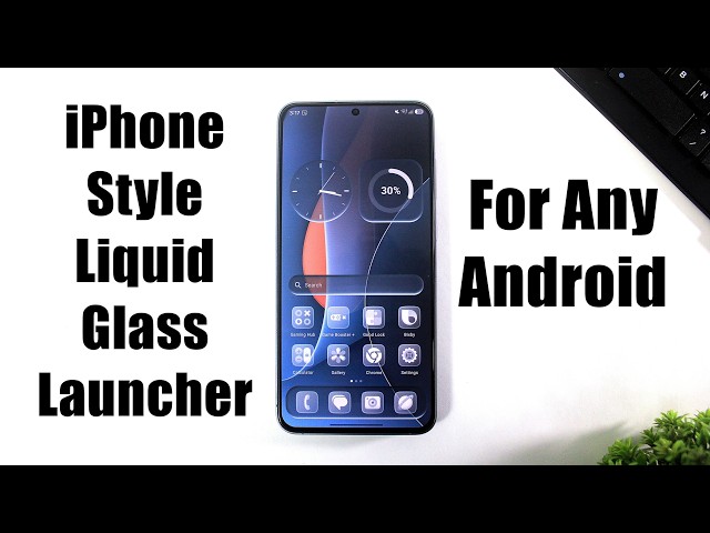 iPhone Style Liquid Glass Launcher For Any Android | Enable Liquid Glass Effect On Android Like iOS