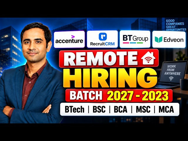 Finally 2027-2023 Batch Hiring | Accenture , RecruitCRM. BTGroup | Remote Jobs