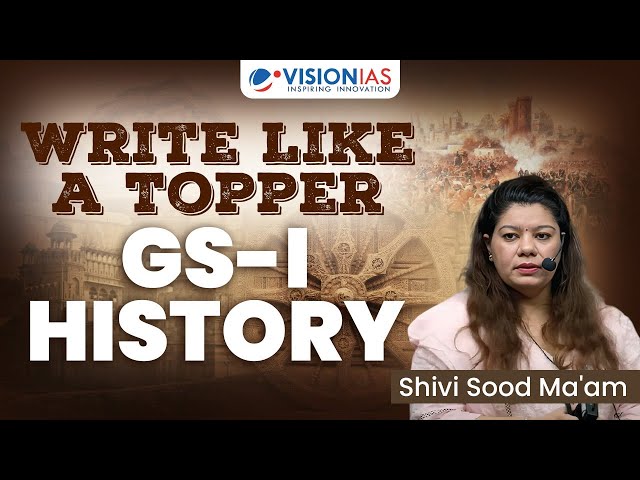 How to Write GS-I History Answers Like a Topper | UPSC Mains Strategy | Shivi Ma’am