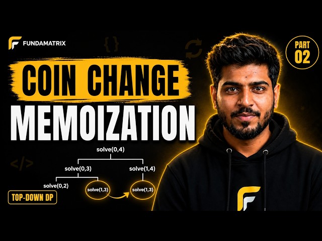 Coin Change | Memoization (Better Approach) | Beginner's DSA Sheet