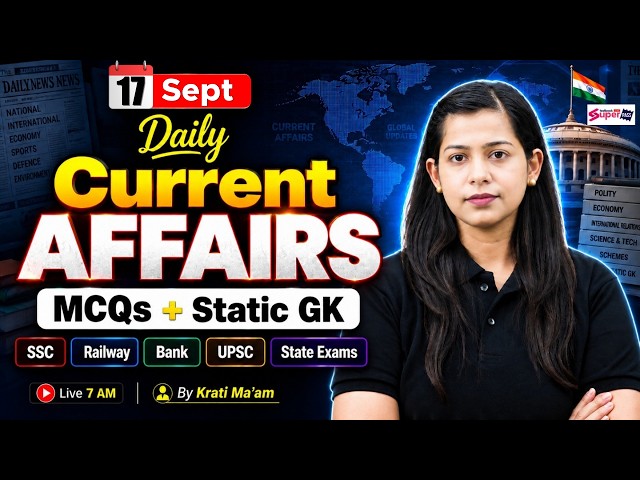 Current Affairs Today | 17 Sept Current Affairs 2026 | Daily Current Affairs by Krati Mam | Testbook