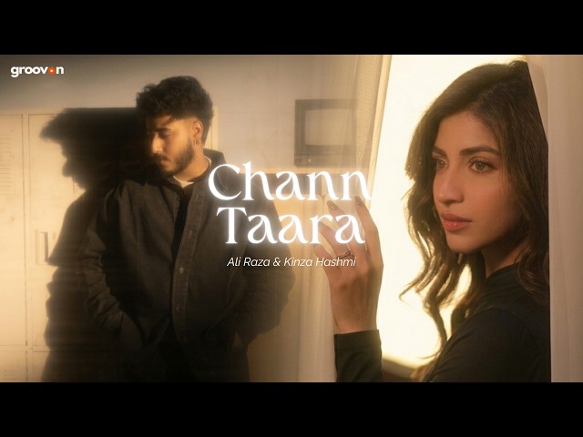 Chann Taara - Ali Raza & Kinza Hashmi | Ali & Shjr - Official Music Video