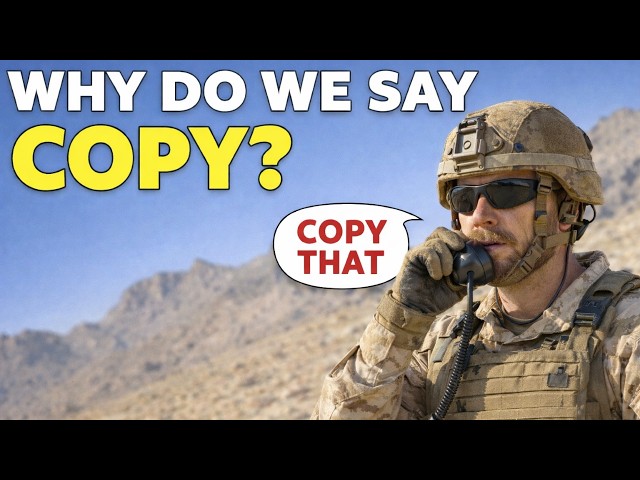 Why Do We Say "Copy That"?
