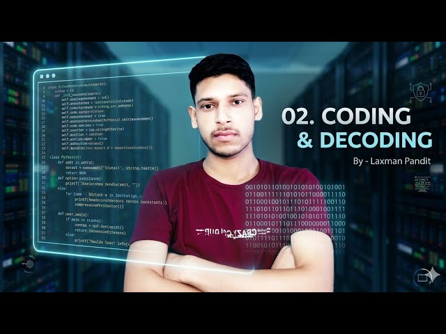 Coding and Decoding By -Laxman Pandit