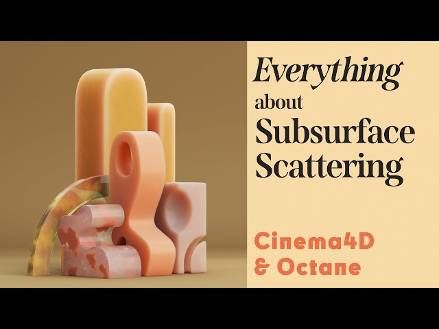 Cinema 4D Tutorial - Subsurface Scattering Deep Dive (Octane)