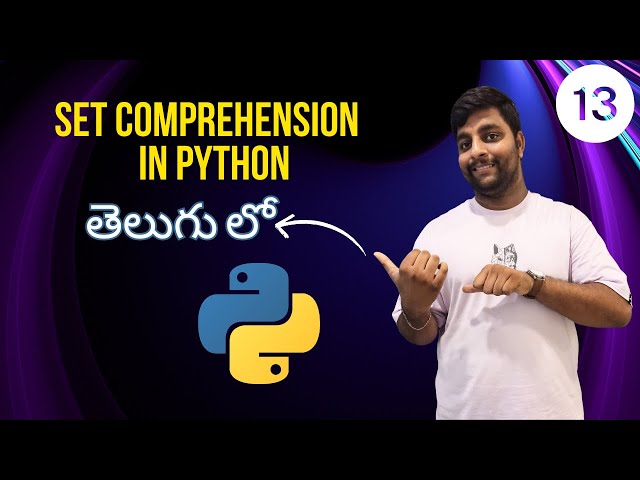 SET Comprehension In Python | Python తెలుగు లో | Learn Python In 2025 #pythonintelugu