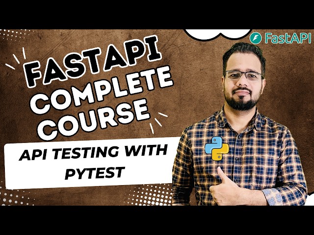 FastAPI Tutorial #27 | API Testing with Pytest + FastAPI | Test Endpoints