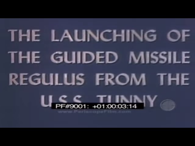 USS TUNNY LAUNCHES THE REGULUS I 9001