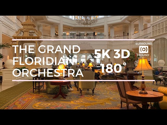 Grand Floridian Society Orchestra (5K 3D 180°) with Binaural Sound