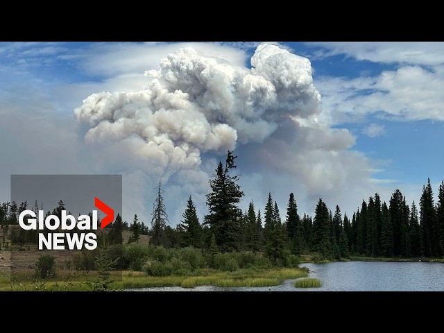 BC wildfires: Loon Lake evacuation order expanded due to Pear Lake fire