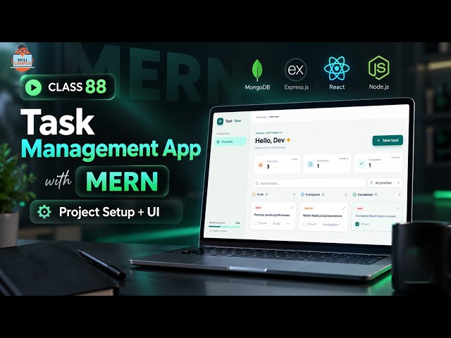Task Management App with MERN | Project Setup + UI | Class 88
