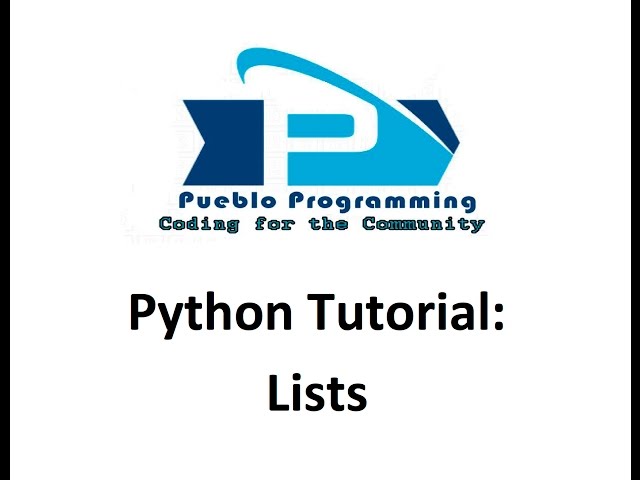 Python Tutorial #4: Lists