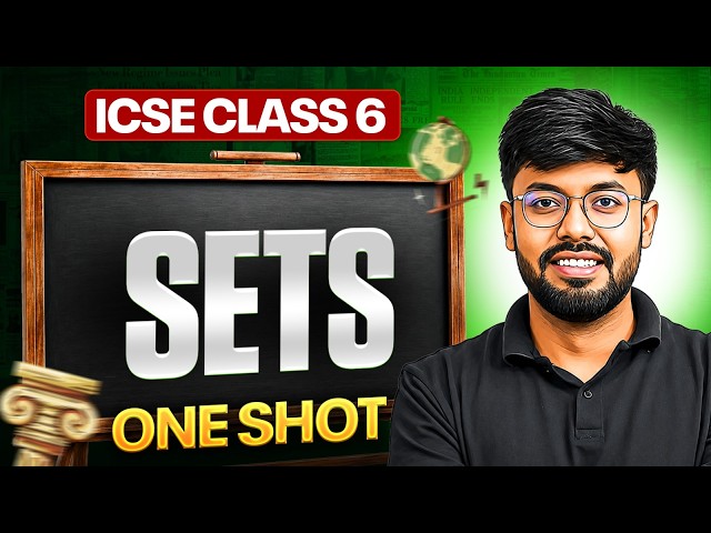 Sets | Maths | One Shot Revision | ICSE Class 6th | Exam Preparation