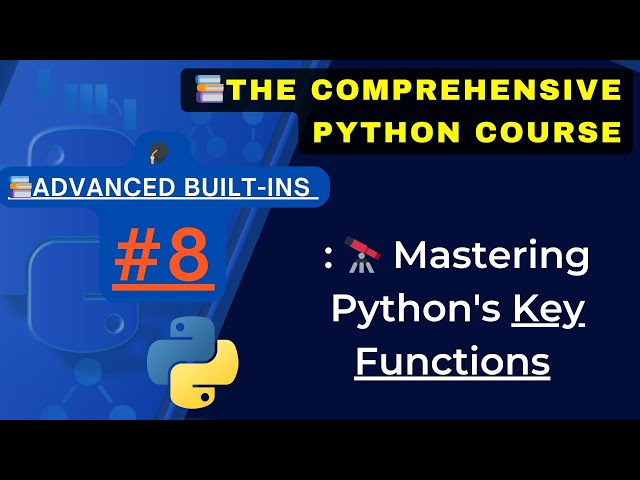 📚Advanced Built-ins: Mastering Python's Key Functions |🎓 Master Python Series