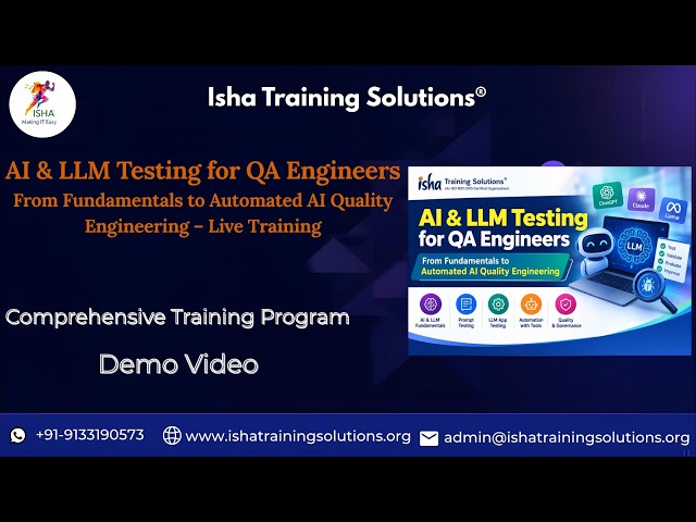 AI & LLM Testing Demo video on 19th September 2026.Contact/WhatsApp us on +91- 9133190573 to enroll