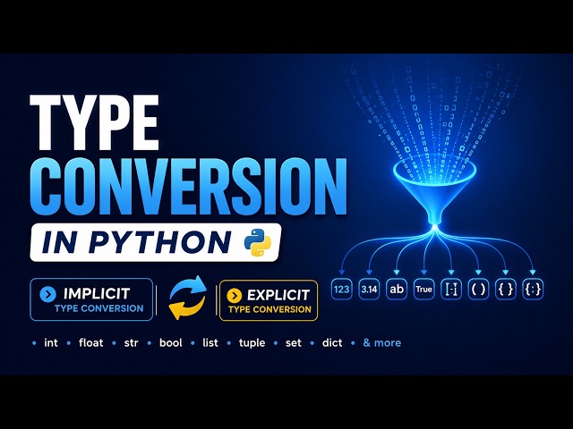 14 Type Conversion in Python | Implicit vs Explicit Type Casting with Examples