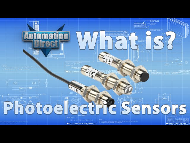 What is a Photoelectric Sensor? from AutomationDirect