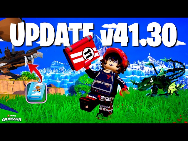 LEGO Fortnite Odyssey Patch Notes Update v41.30