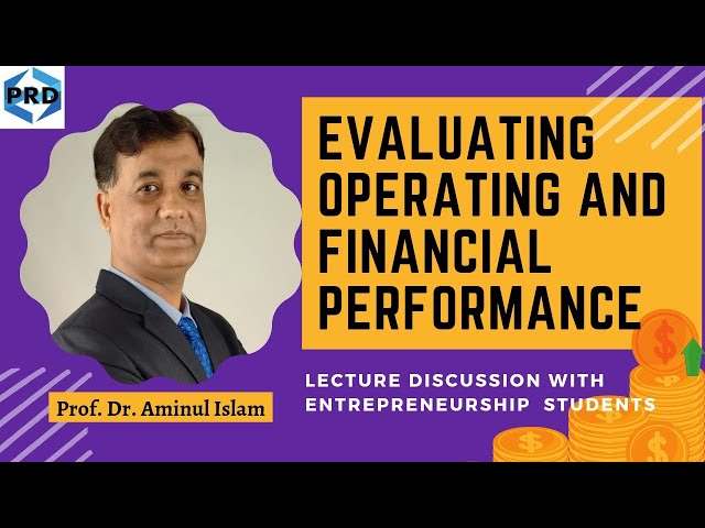 Evaluating Operating and Financial Performance