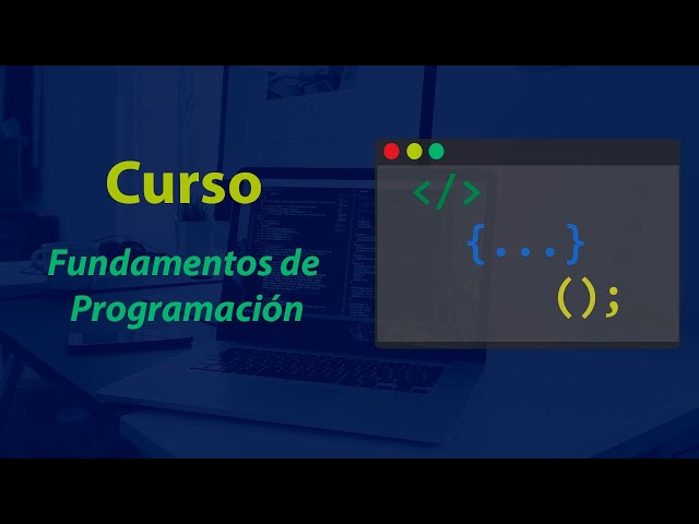 Curso de Fundamentos de Programación #01 Ordenador y Programa