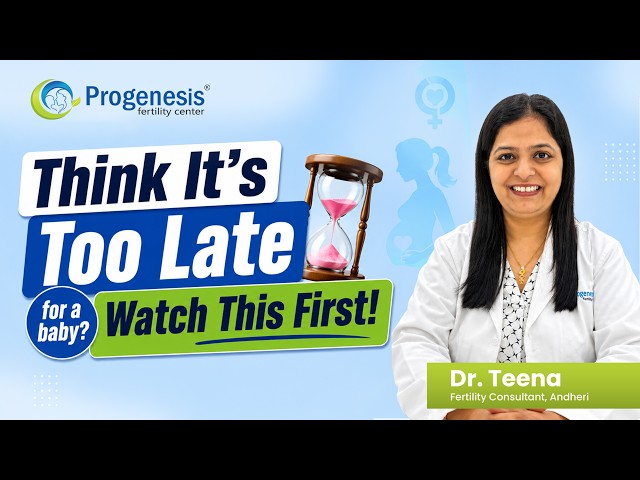 How to Conceive at an Advanced Age? | Dr. Teena Desai | Fertility Health