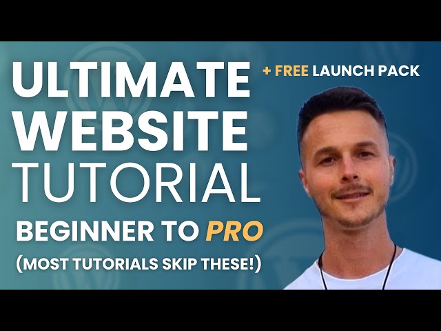 Ultimate WordPress Website Tutorial (Beginner to Pro) + Free Launch Pack