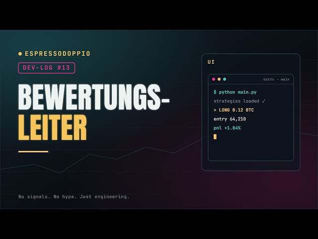 Botty Dev-Log #13 — UI-Rework: die Bewertungs-Leiter wird zum Werkzeug