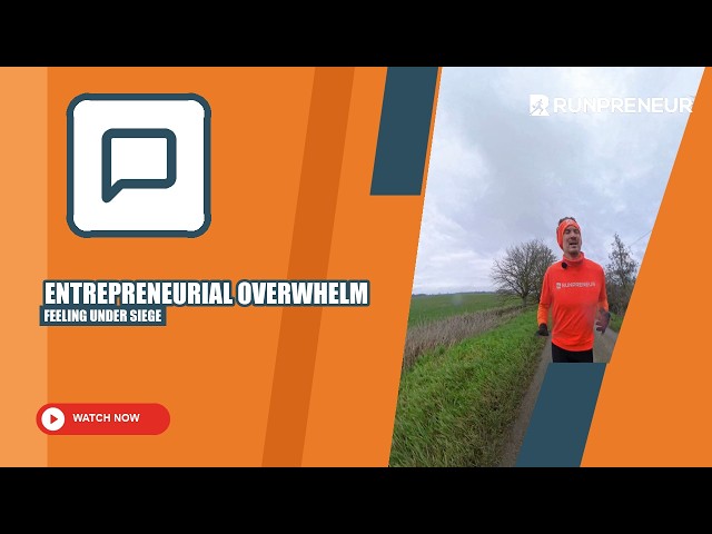 Entrepreneurial Overwhelm: How I Regain Clarity When Everything Goes Wrong