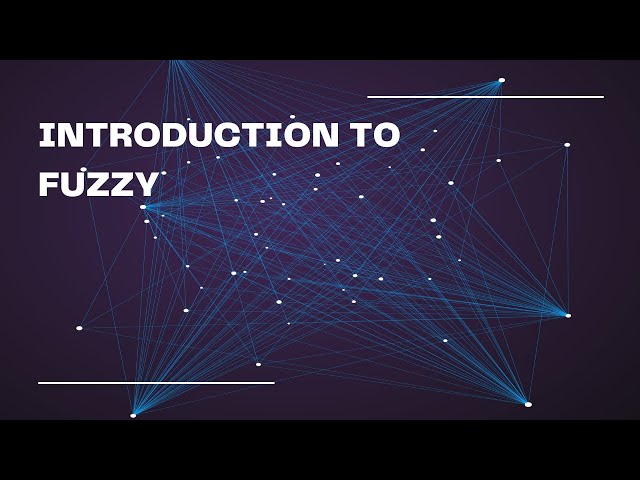 INTRODUCTION TO FUZZY