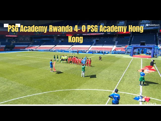 🎥 U13 PSG Academy Rwanda 🇷🇼 4- 0 PSG Academy Hong Kong 🇭🇰 | PSG Academy World Cup Final 2025 🔥⚽