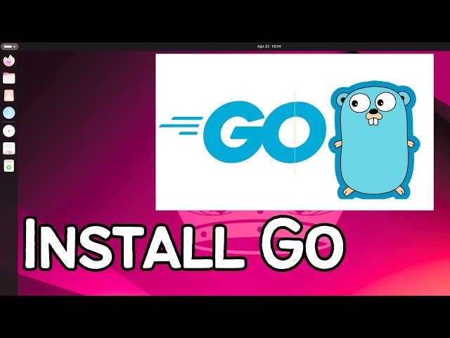How to Install Go on Ubuntu Linux