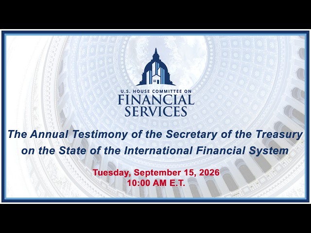 The Annual Testimony of the Secretary of the Treasury on the State of the... (EventID=XXXXXX)