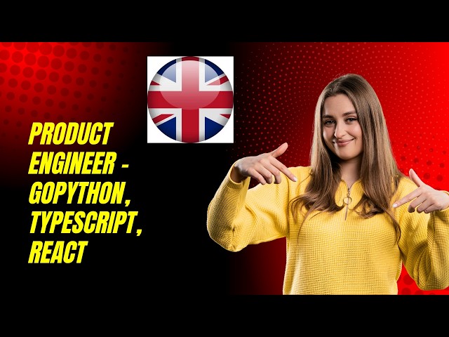 Product Engineer - GoPython, TypeScript, React || £130,000 + equity || UK visa Sponsorship Available
