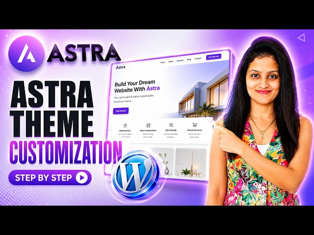 Astra Theme Customization Step by Step | Full WordPress Tutorial (2026)